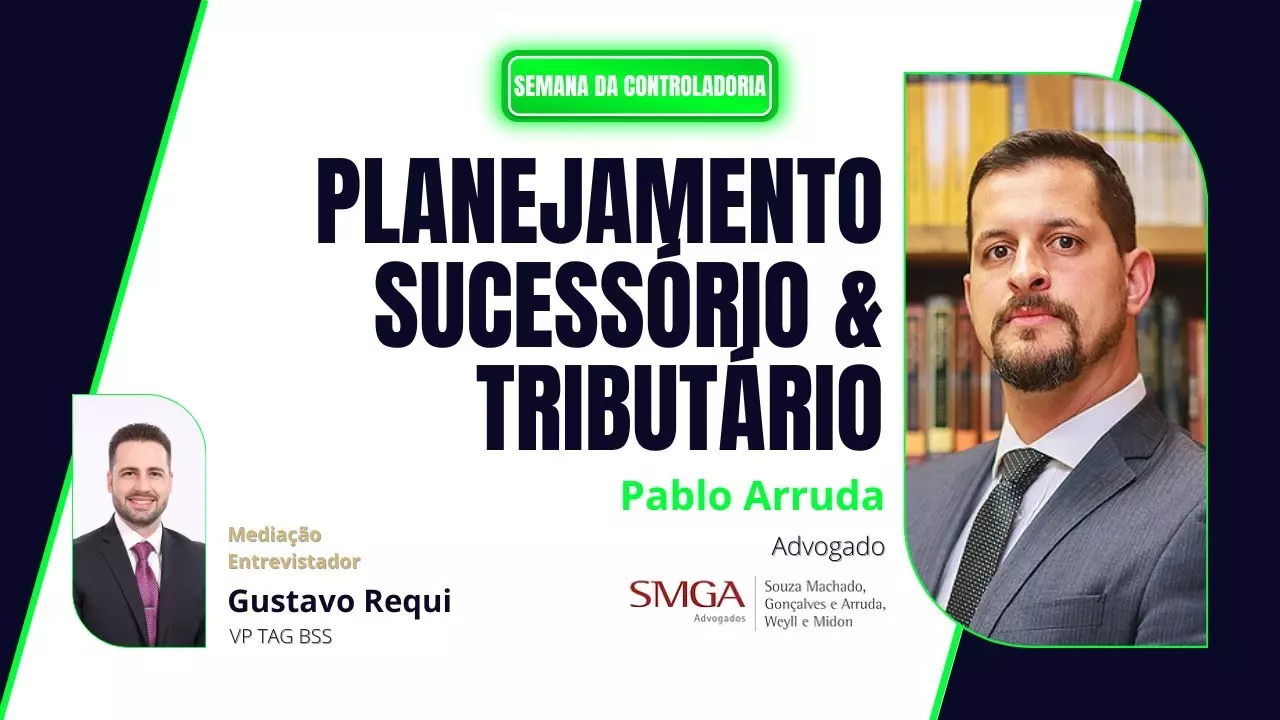 Planejamento Sucessório e Tributário
